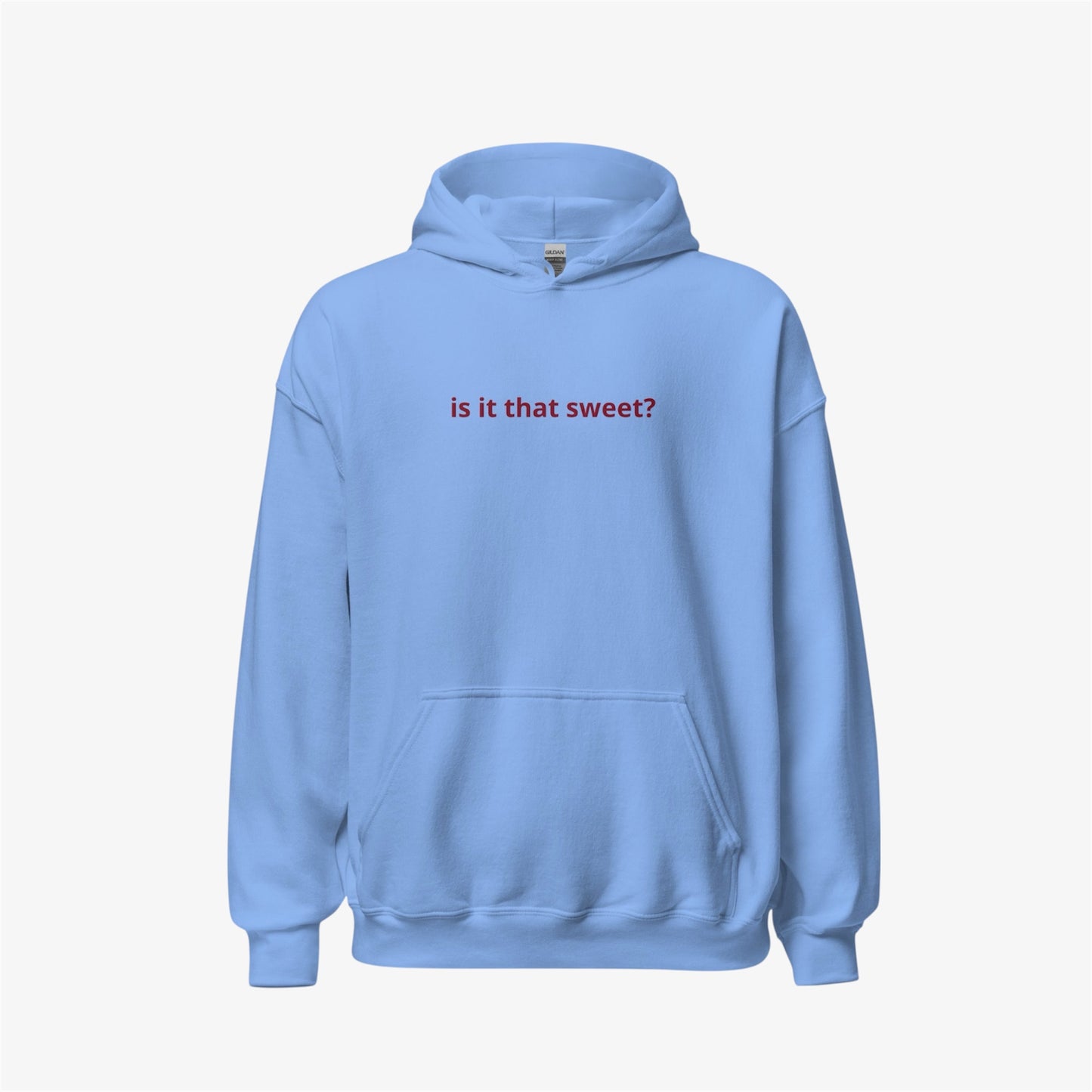 is it that sweet hoodie