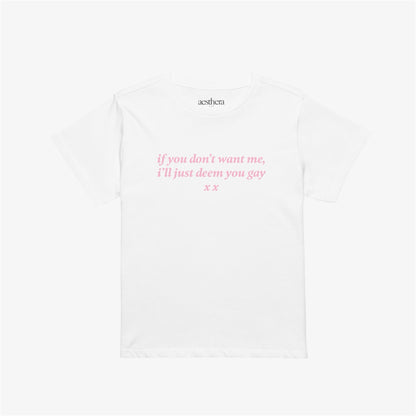 deem you gay midi tee
