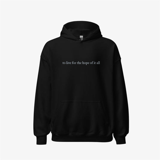 hope of it all hoodie