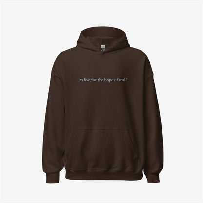 hope of it all hoodie