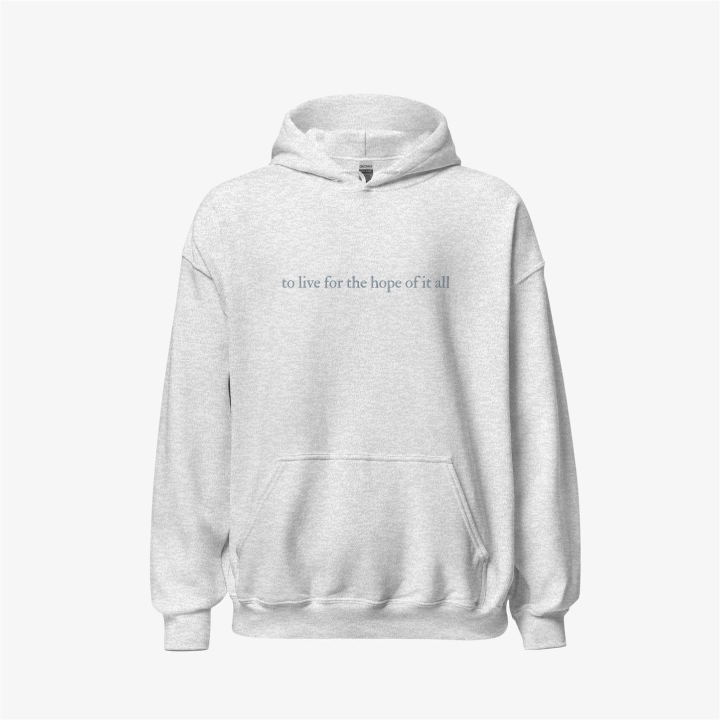 hope of it all hoodie